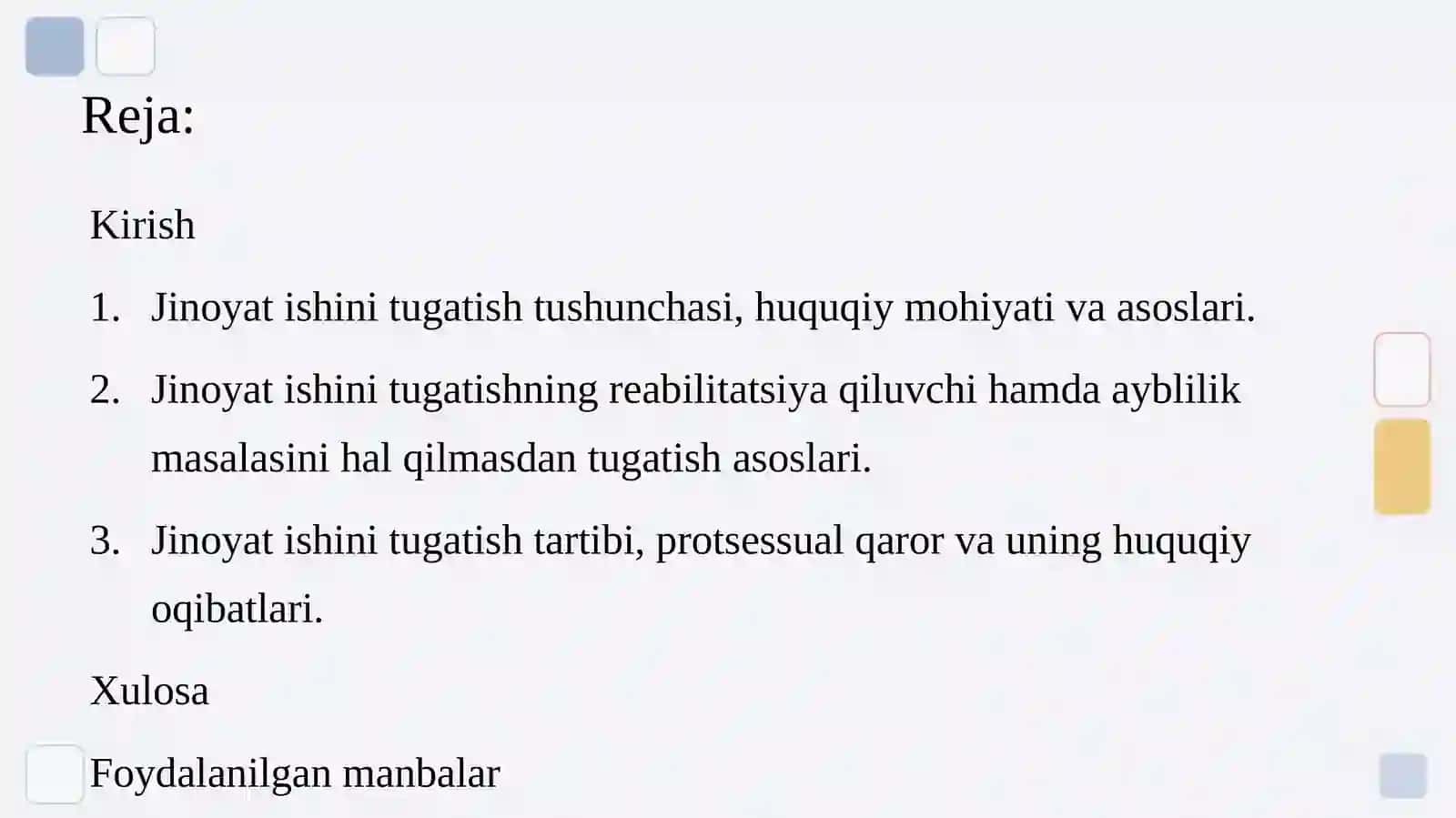 Jinoyat ishini tugatish asoslari va tartibi 2