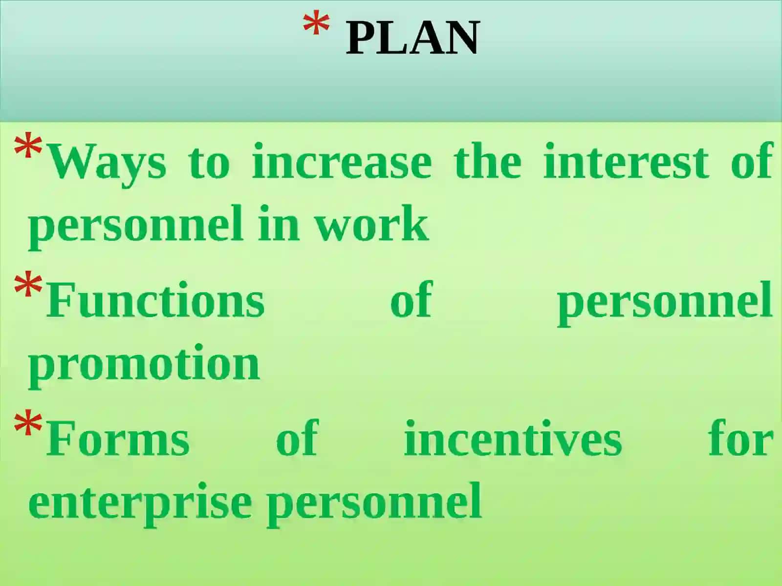 Ways to increase personnel interest in work 2