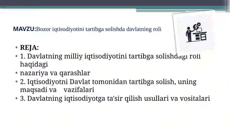 Bozor iqtisodiyotini tartibga solishda davlatning roli 2