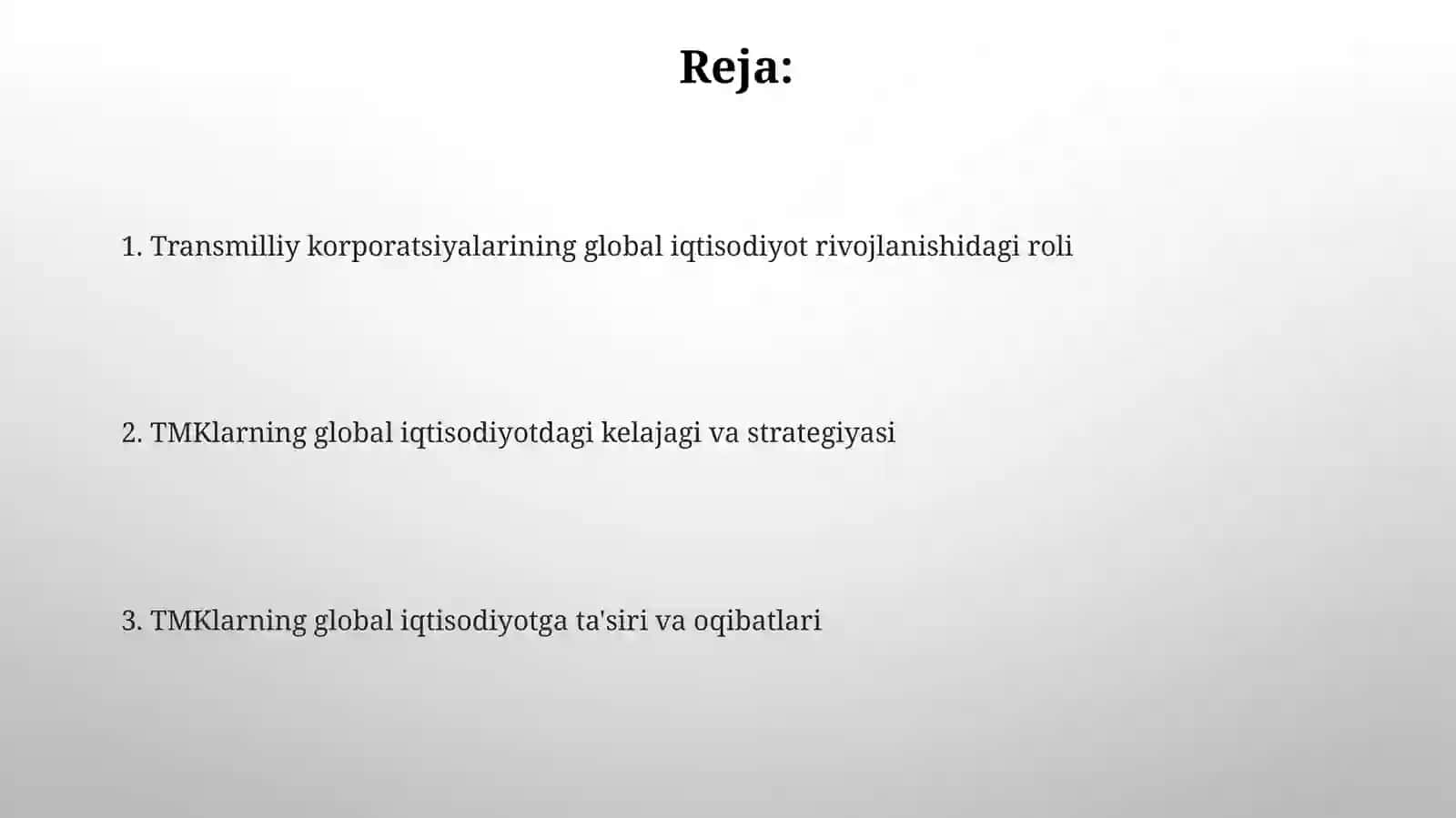 Jahon xo’jaligirivojidaTMKlarningroli 2