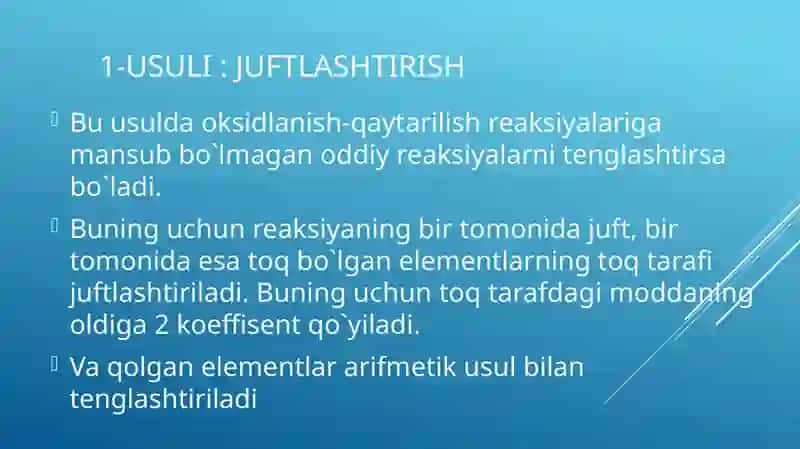 Kimyoviy reaksiyalarni tenglashtirish 2