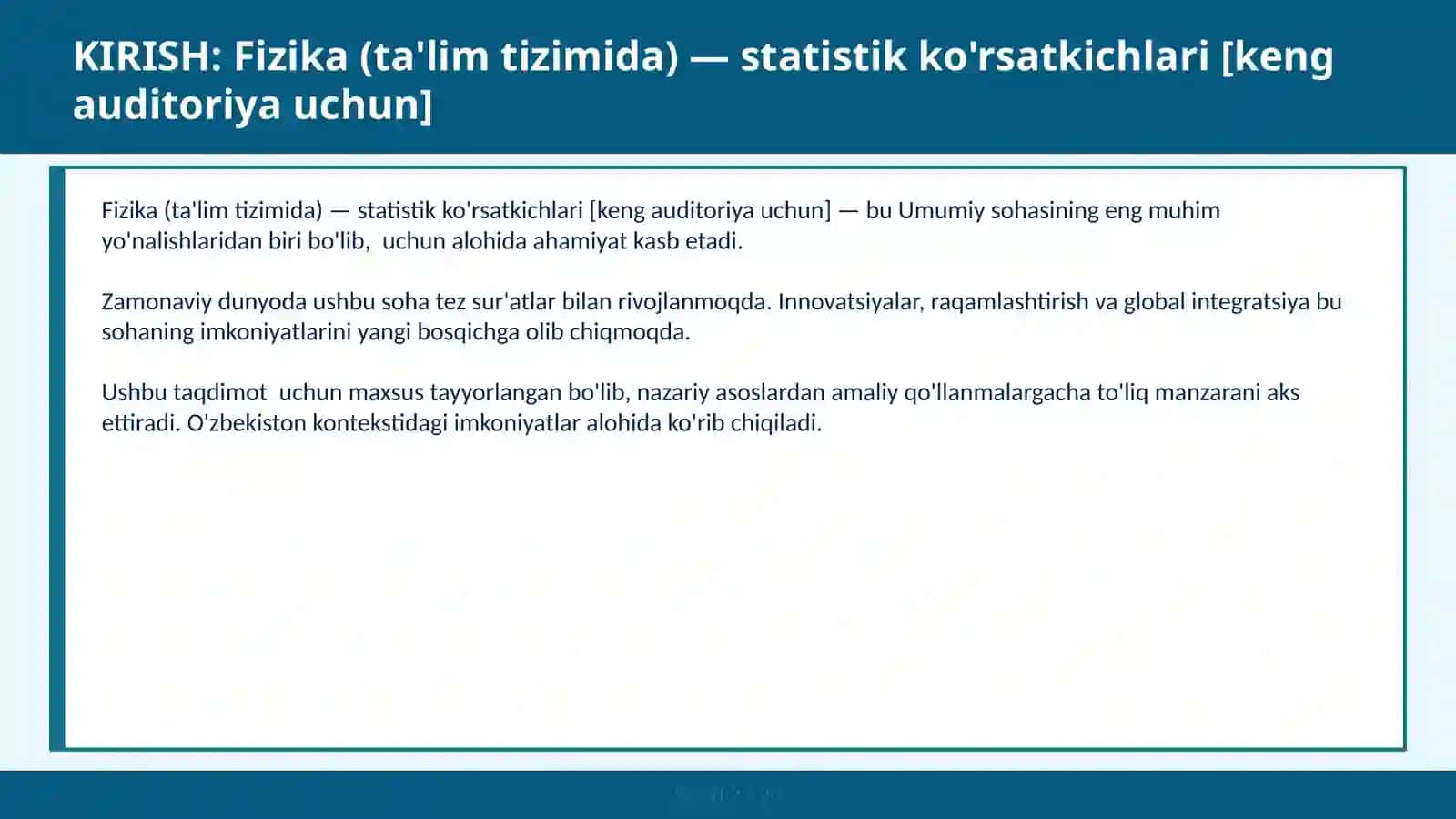 Fizika (ta'lim tizimida) — statistik ko'rsatkichlari [keng auditoriya uchun] 2