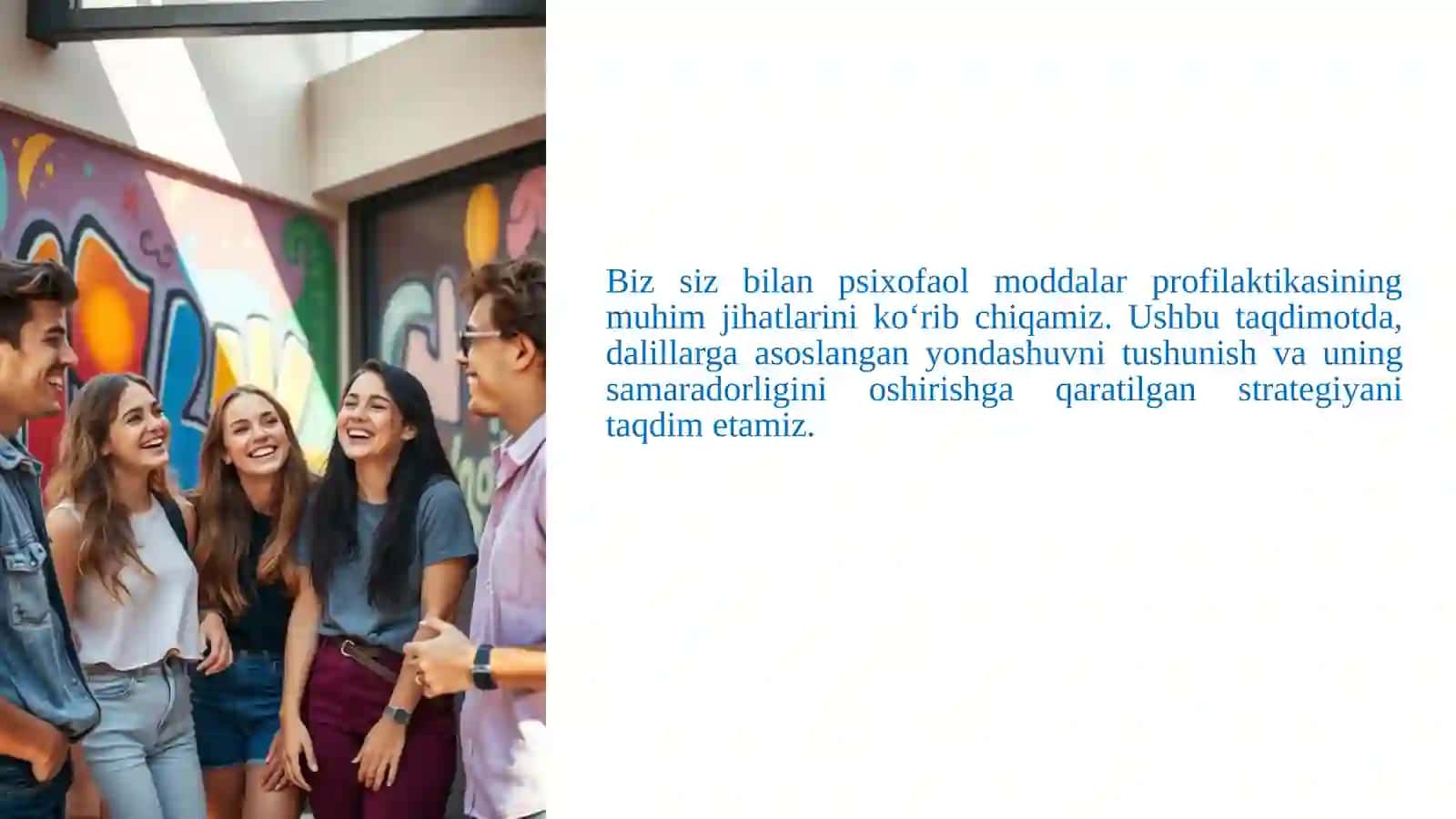 Dalillarga asoslangan psixofaol moddalar profilaktikasi 2