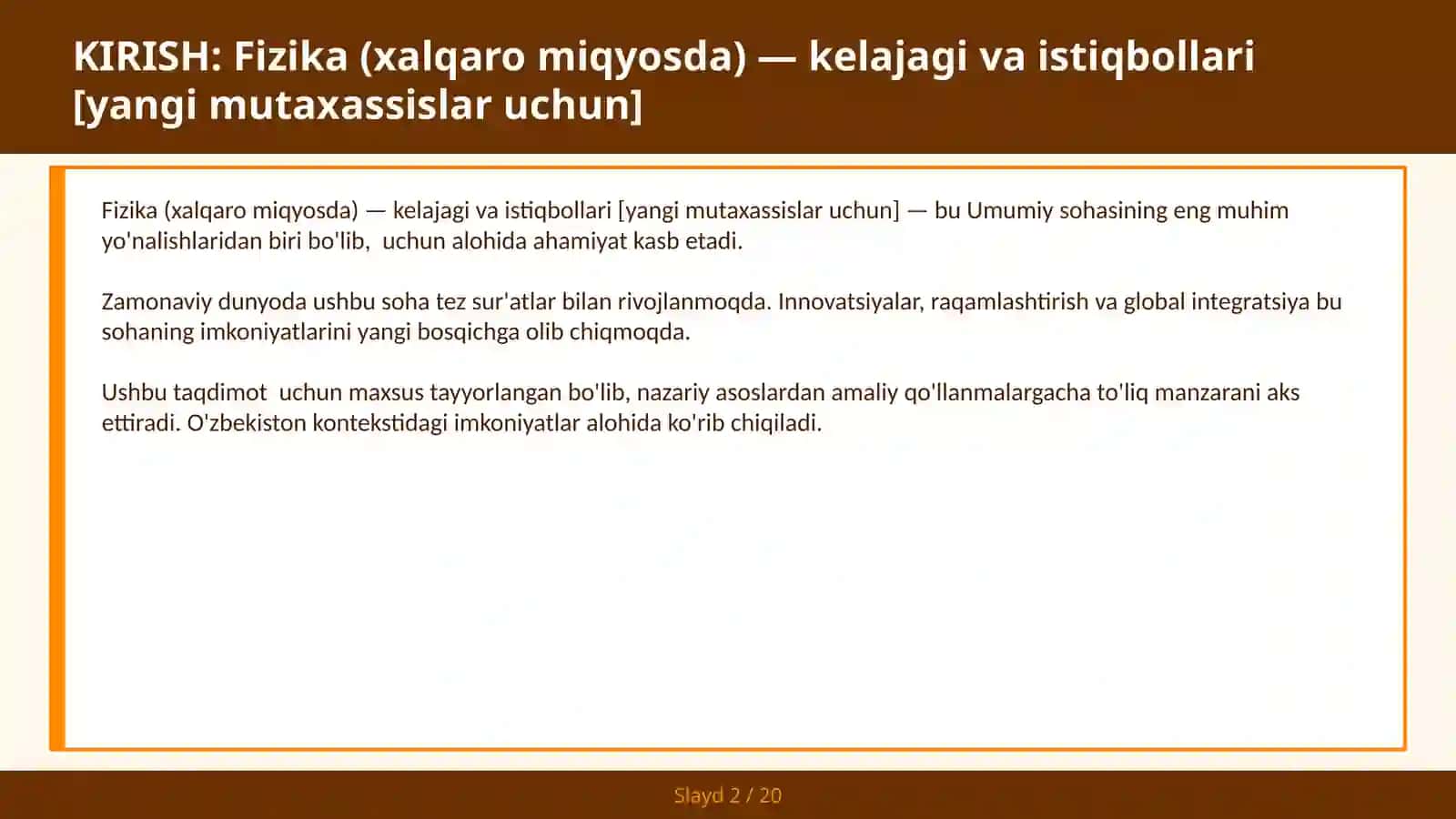 FIZIKA (XALQARO MIQYOSDA) — KELAJAGI VA ISTIQBOLLARI [YANGI MUTAXASSISLAR UCHUN] 2