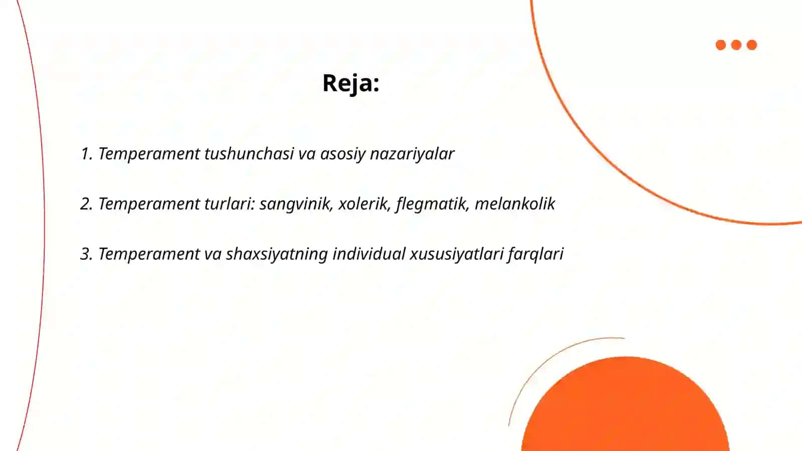 Temperament va faoliyatning individual xususiyatlari 2