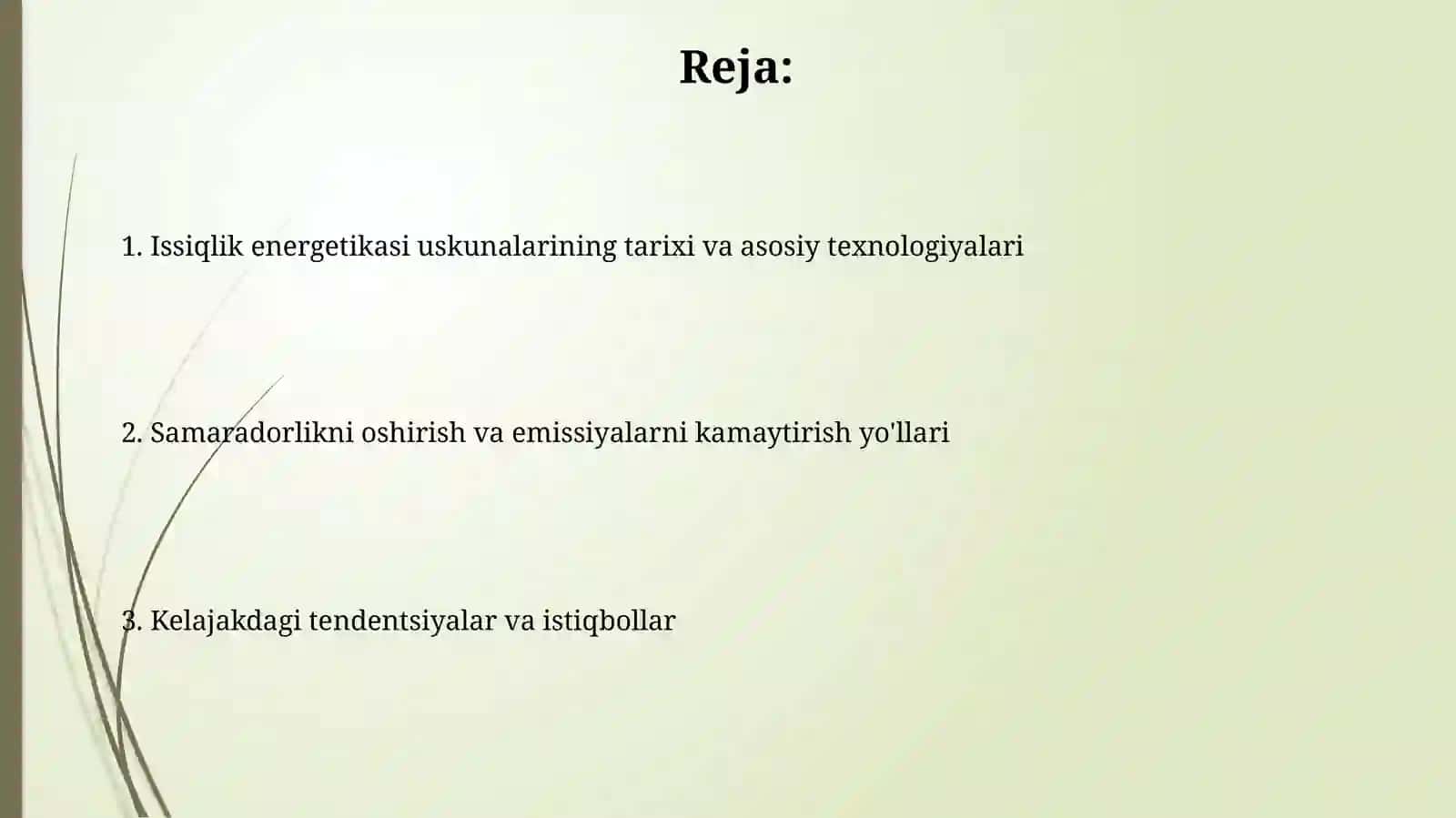Issiqlik energetik qurilmalarining tarixi va rivojlanish tendensiyalari 2
