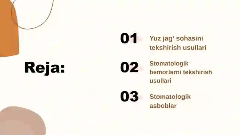 Yuz jagʻ sohasini tekshirish asoslari, stomatologik bemorlarni tekshirish usullari 2