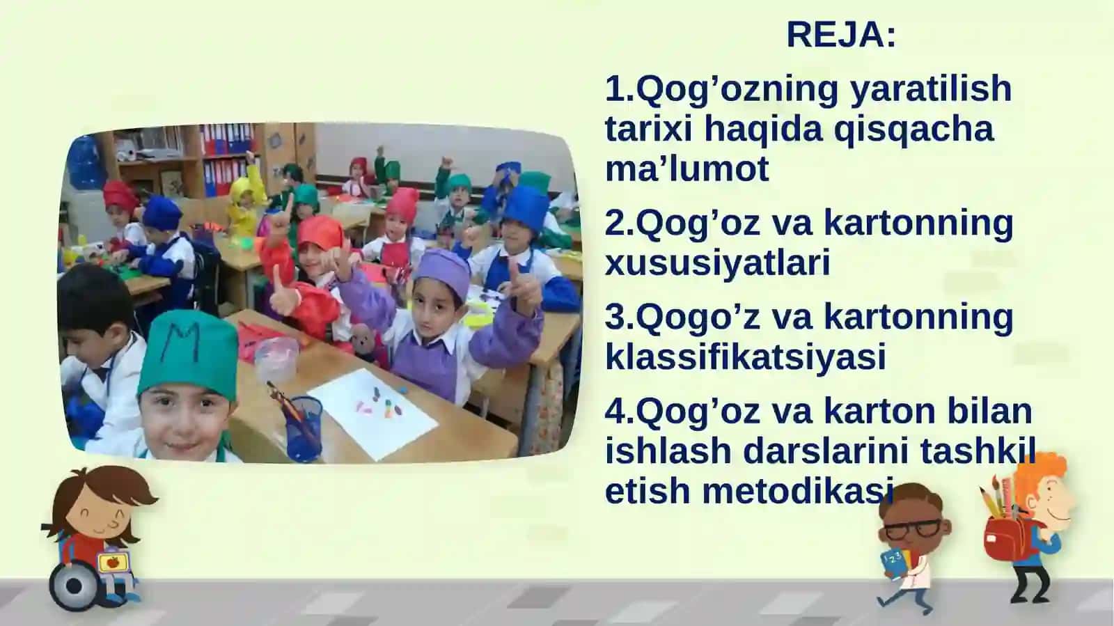 Qog’ozvakarton bilan ishlash darslarining mazmuni va tashkili tushunchasi 2