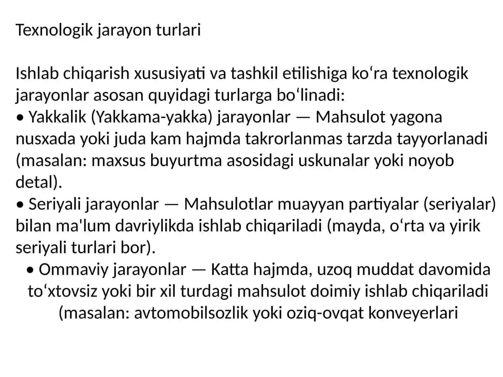 Texnologik jarayon turlari va ularning tashkil etuvchi elementlari 2