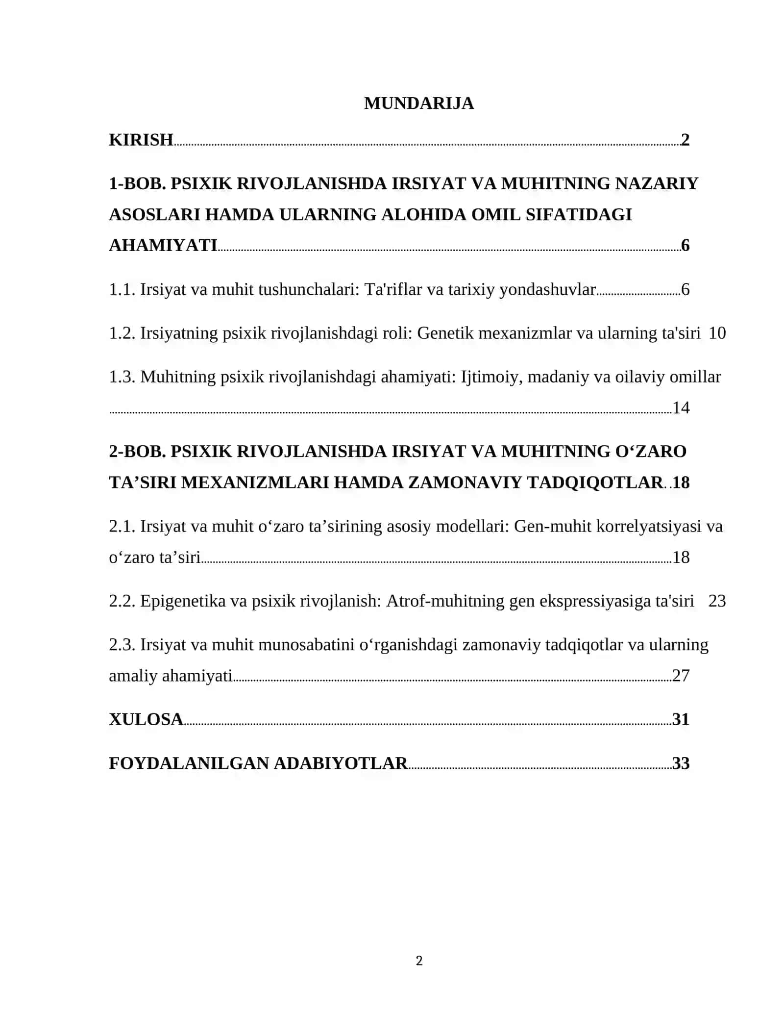 ONTOGENIZ PSIXOLOGIYASI FANIDAN PSIXIK RIVOJLANISHDA IRSIYAT VA MUHIT MUNOSABATI MAVZUSIDAGI KURS ISHI 2