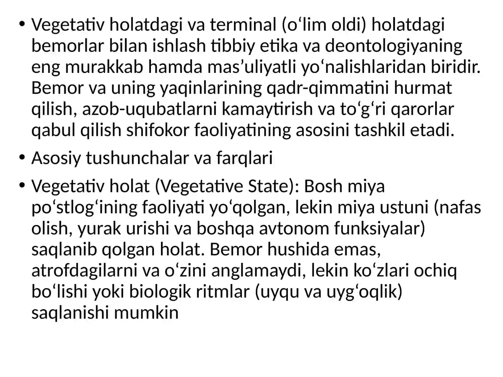 Vegetativ holatdagi va terminal bemorlarni olib borish tibbiy etika 2