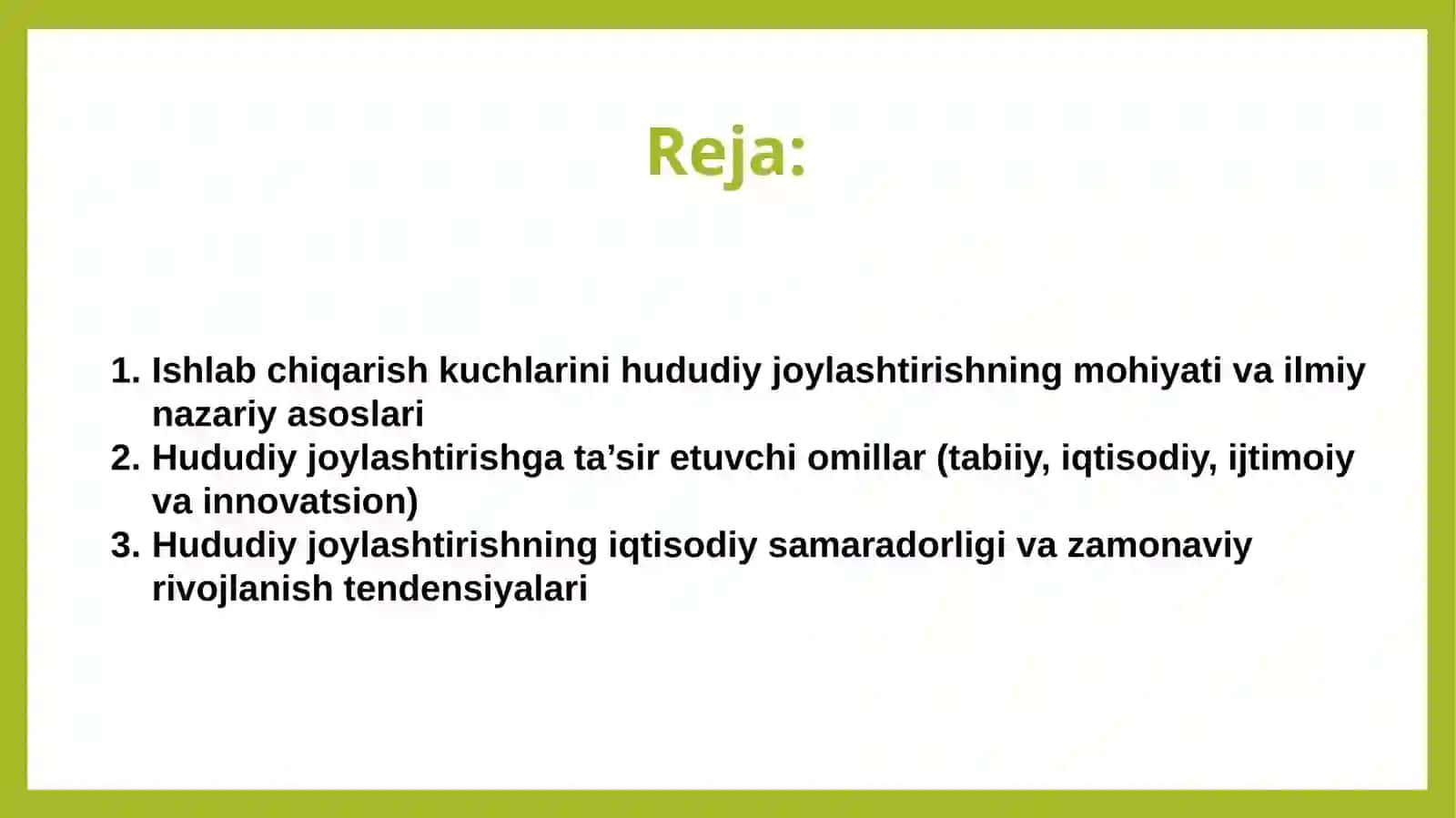 Ishlab chiqarish kuchlarini hududiy joylashtirishning ilmiy nazariy asoslari. 2