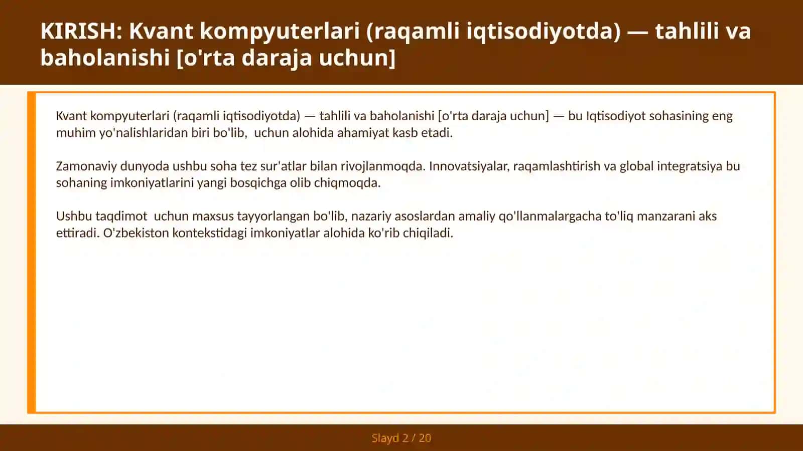 Kvant kompyuterlari (raqamli iqtisodiyotda) — tahlili va baholanishi [o'rta daraja uchun] 2