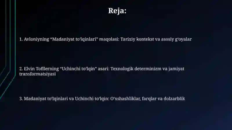Avloniyning “Madaniyat to‘lqinlari” maqolasi va E.Tofflerning “Uchinchi to‘lqin” asari 2