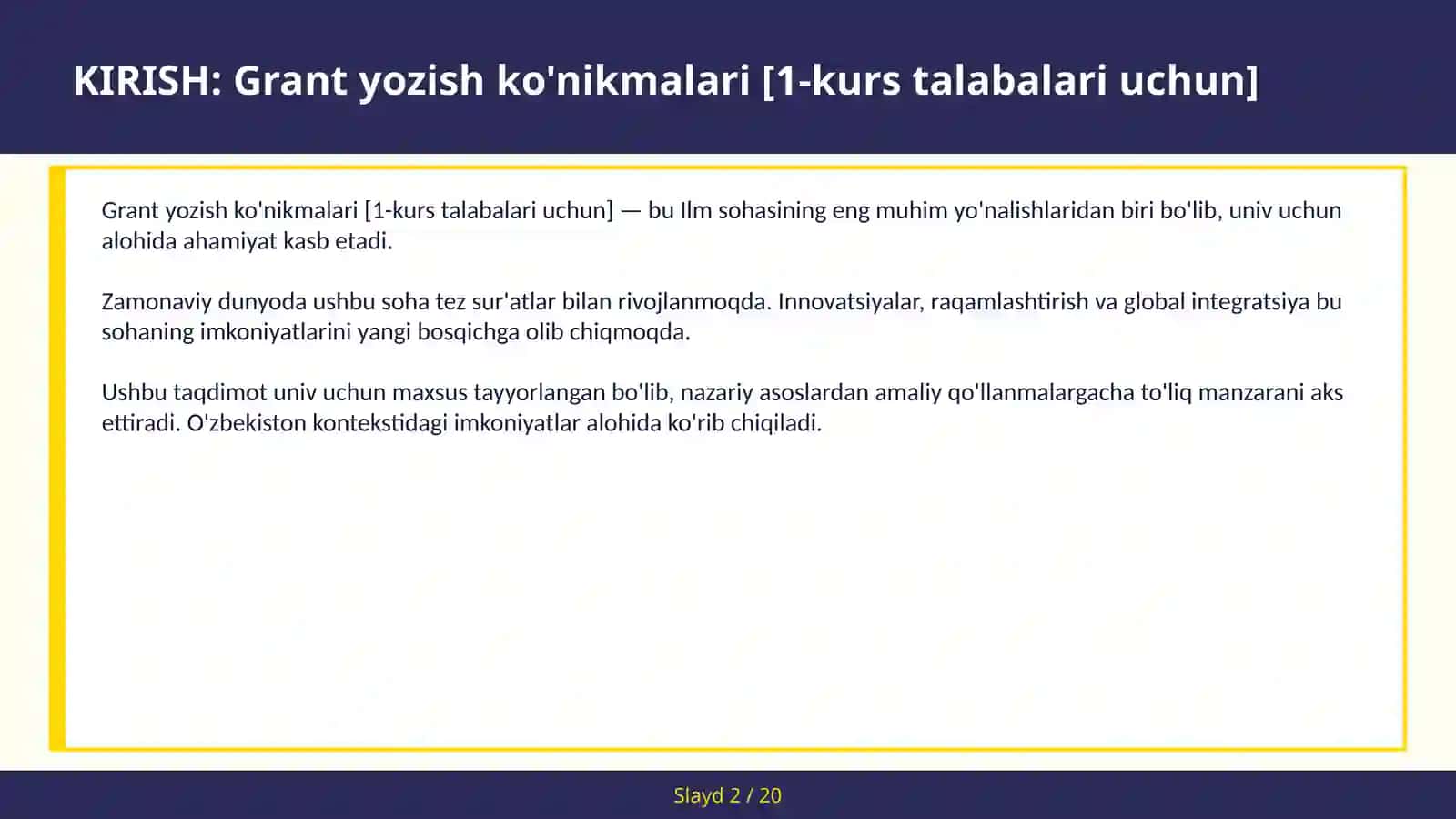 Grant yozish ko'nikmalari [1-KURS TALABALARI UCHUN] 2