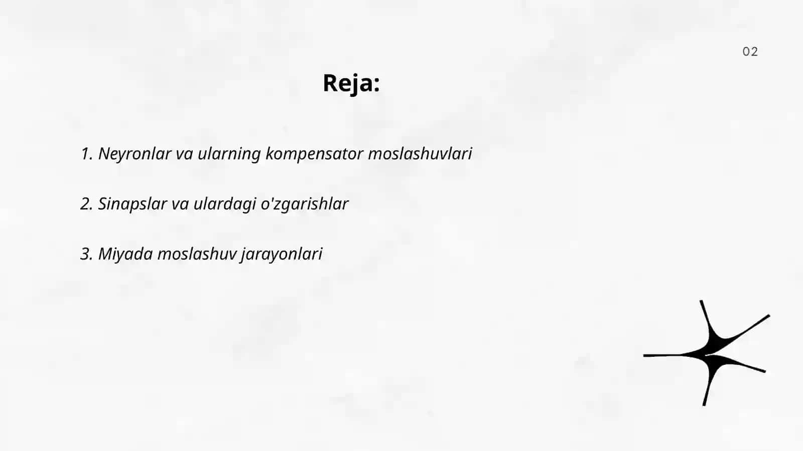 Neyronlar va ularning kompensator moslashuvlari 2