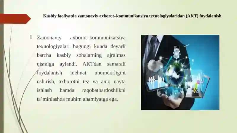 Kasbiy faoliyatda zamonaviy axborot – kommunikatsiya texnologiyalardan foydalanish 2