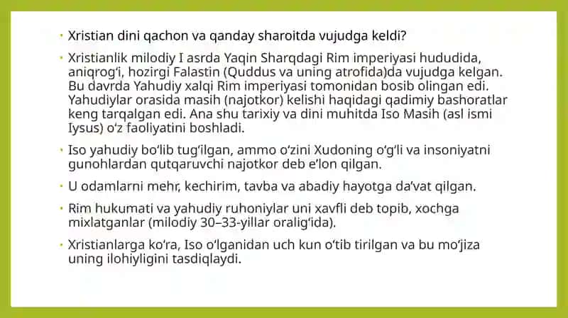 XRISTIAN DINI TARIXI VA ASOSIY GOYALAR. 2