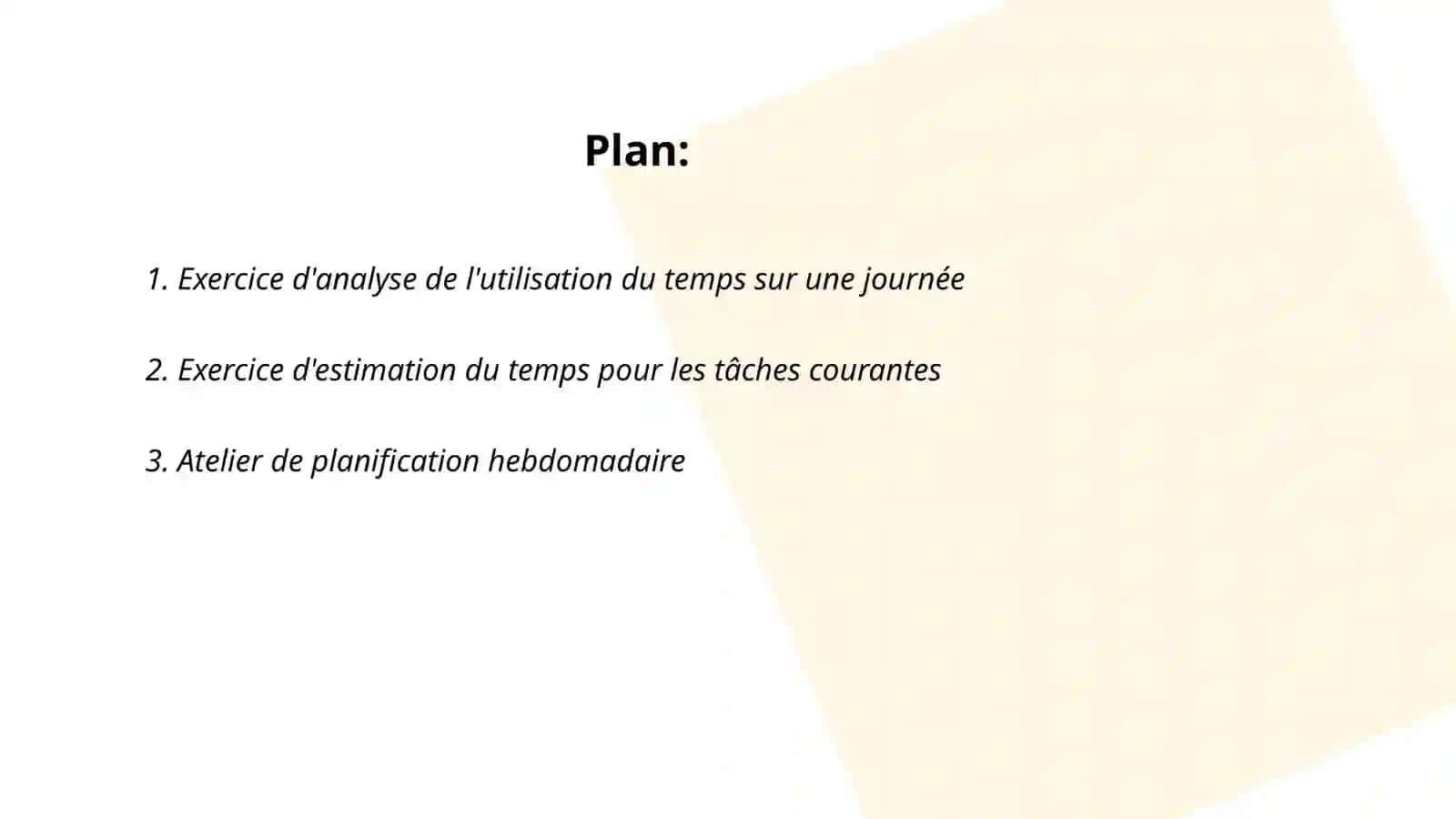 Exercices de gestion du temps 2