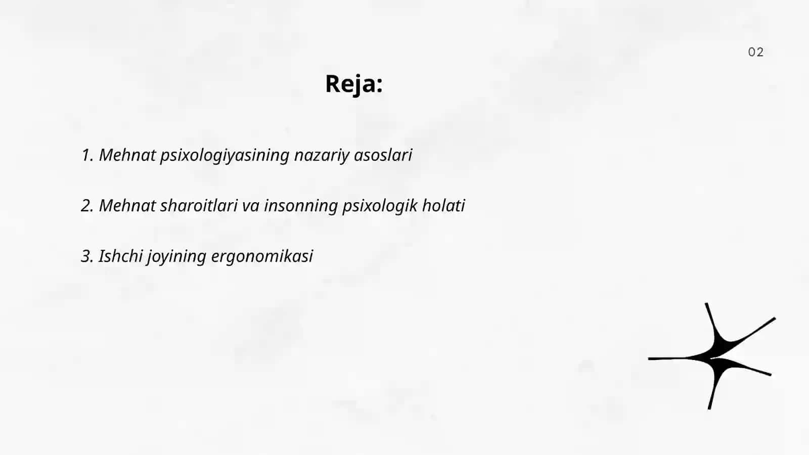 Mehnatni tashkil qilish pisixologiyasi haqida tushuncha 2