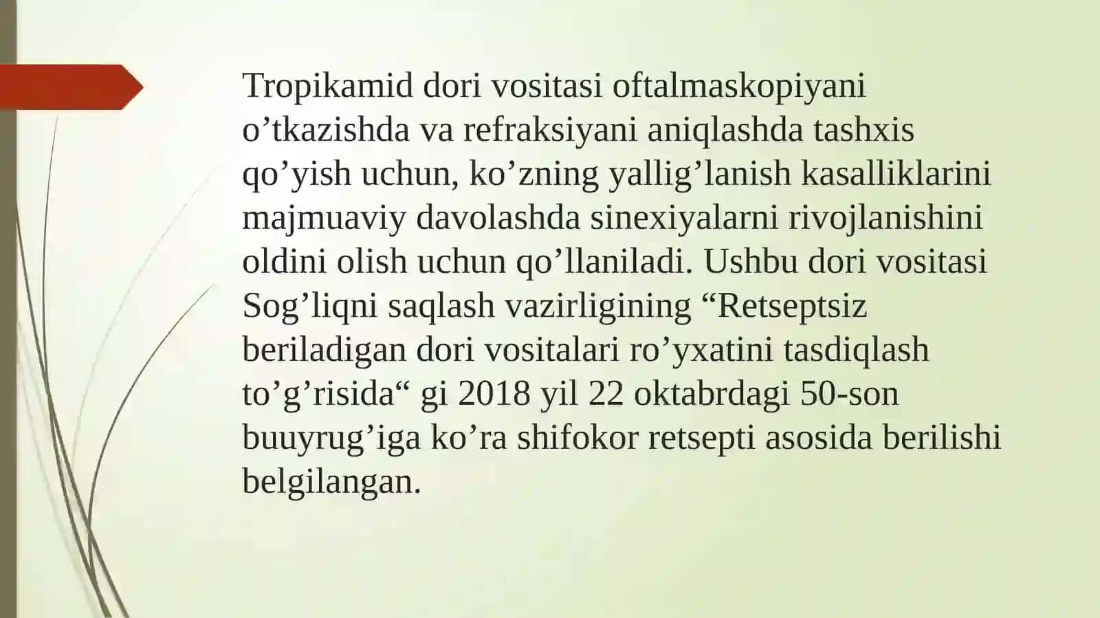 Tropikamiddori vositasining farmakologiyasi 2