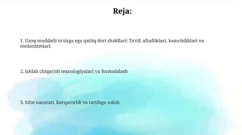 Ta‘siri uzaytirilgan qattiq dori shakllarini ishlab chiqarish 2