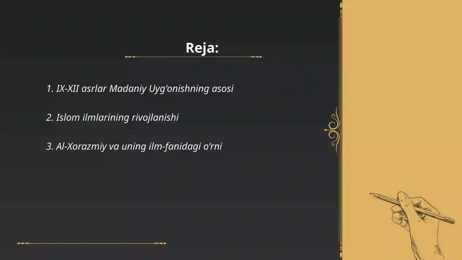 IX-XII asrlar Madaniy Uyg'onishning asosi 2