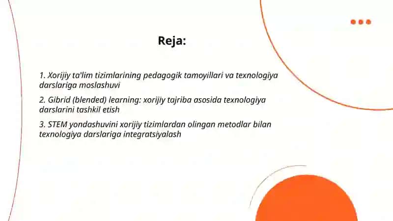 Xorijiy ta'lim tizimlarining pedagogik tamoyillari va texnologiya darslariga moslashuvi 2