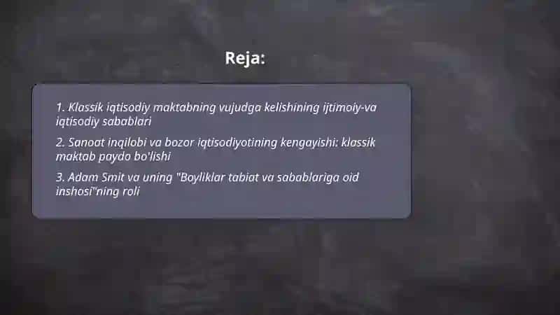 Klassik iqtisodiy maktabning vujudga kelishi 2
