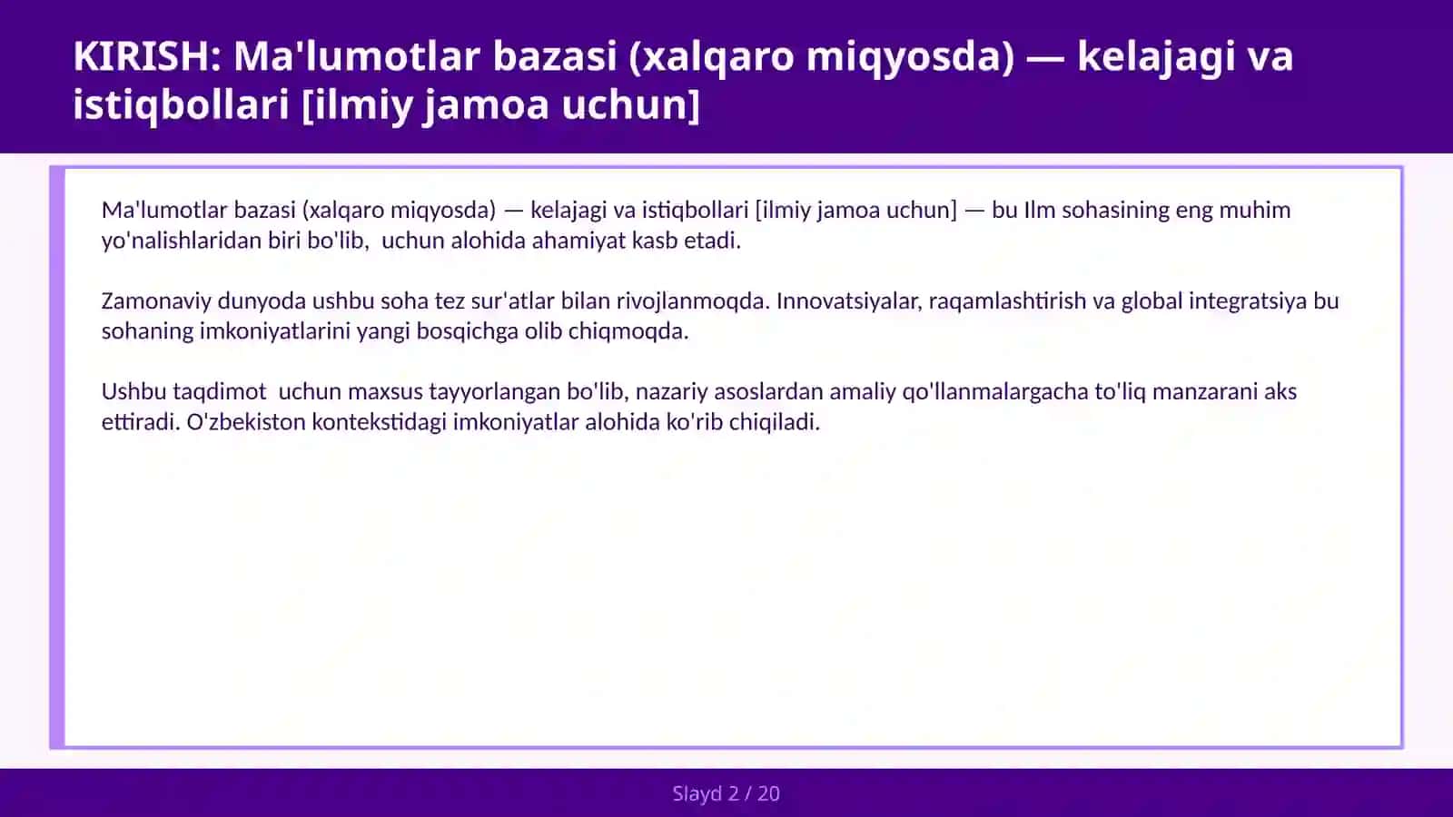 Ma'lumotlar bazasi (xalqaro miqyosda) - kelajagi va istiqbollari [ilmiy jamoa uchun] 2