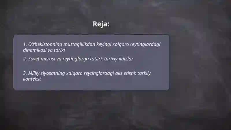 Oʻzbekistonning xalqaro reytingdagi koʻrsatkichlarini koʻtarishning tarixiy va siyosiy ahamiyati 2