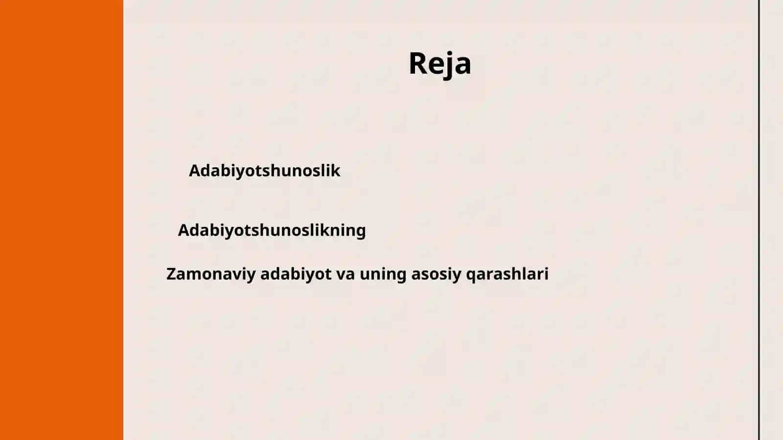 Adabiyorshunoslik asoslari fani va zamonaviy adabiyot qarashlar mavzusidan tayyorlagan taqdimoti 2