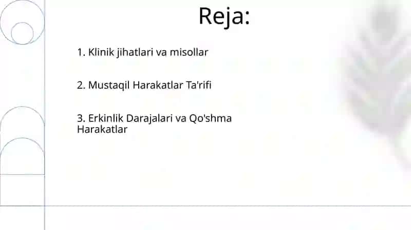 Harakatlarning mustaqillik prinsipi 2