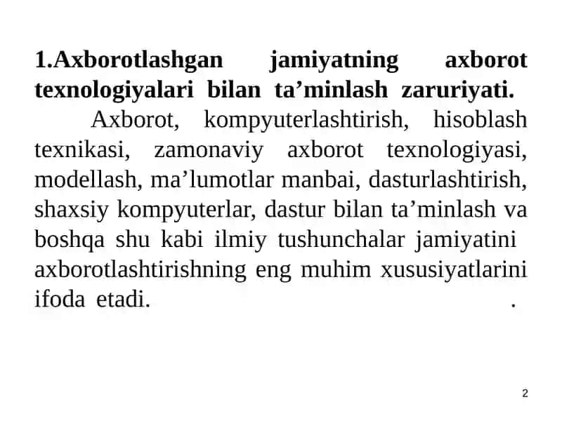 Axborotlashgan jamiyat raqamli iqtisodiyotni harakatlantiruvchi omili sifatida 2