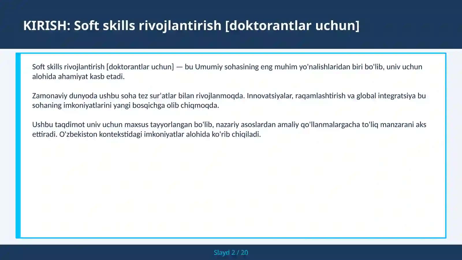 KIRISH: Soft skills rivojlantirish [doktorantlar uchun] 2