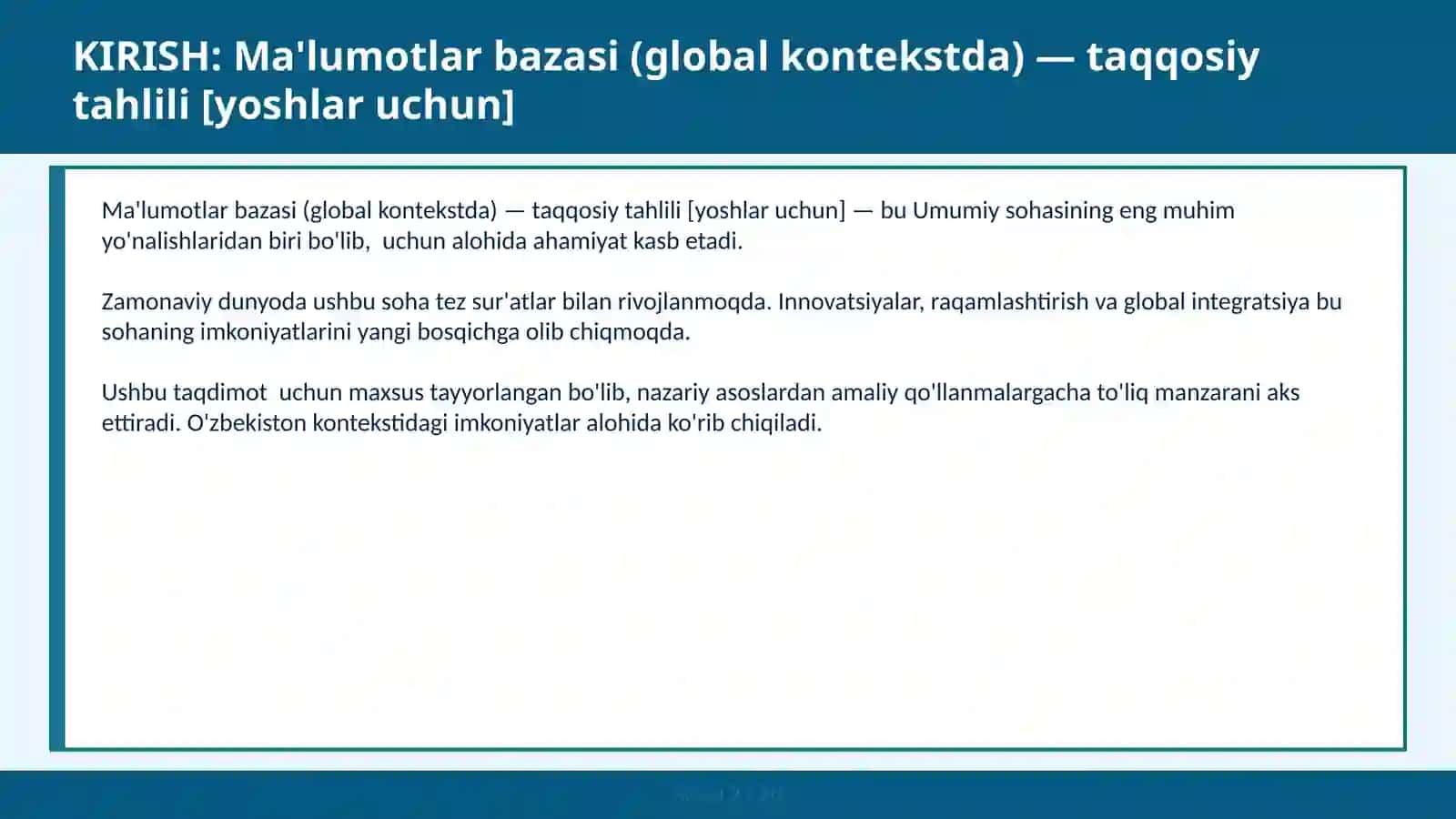Ma'lumotlar bazasi (global kontekstda) — taqqosiy tahlili [yoshlar uchun] 2