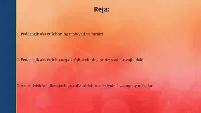 Pedagogik aks ettirishning maqsadlari va vazifalari 2