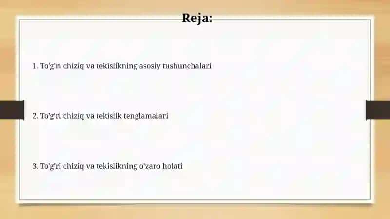 Tekislikning asosiy xususiyatlari 2