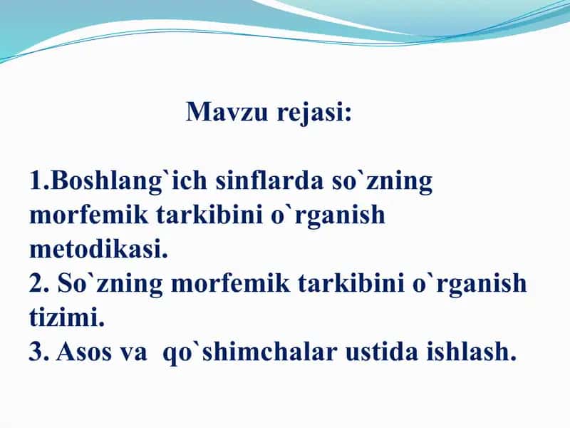 Boshlang`ich sinflarda so`zning morfemik tarkibini o`rganish metodikasi 2