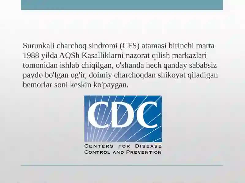 Surunkali charchoq sindromi (CFS) 2