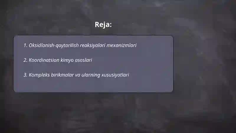 Oksidlanish-Qaytarilish Katalizi: Koordinatsion-Kompleks Katalizatorlar 2