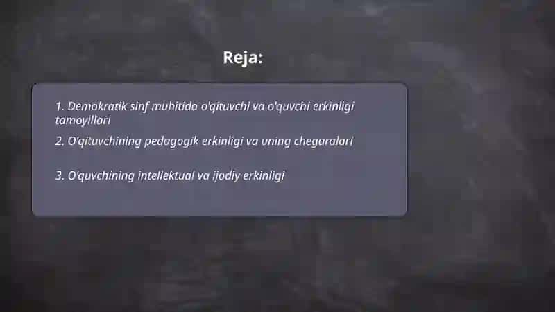 Demokratik jamiyatda o'qituvchi va o‘quvchi munosabatida erkinlik tushunchasi 2