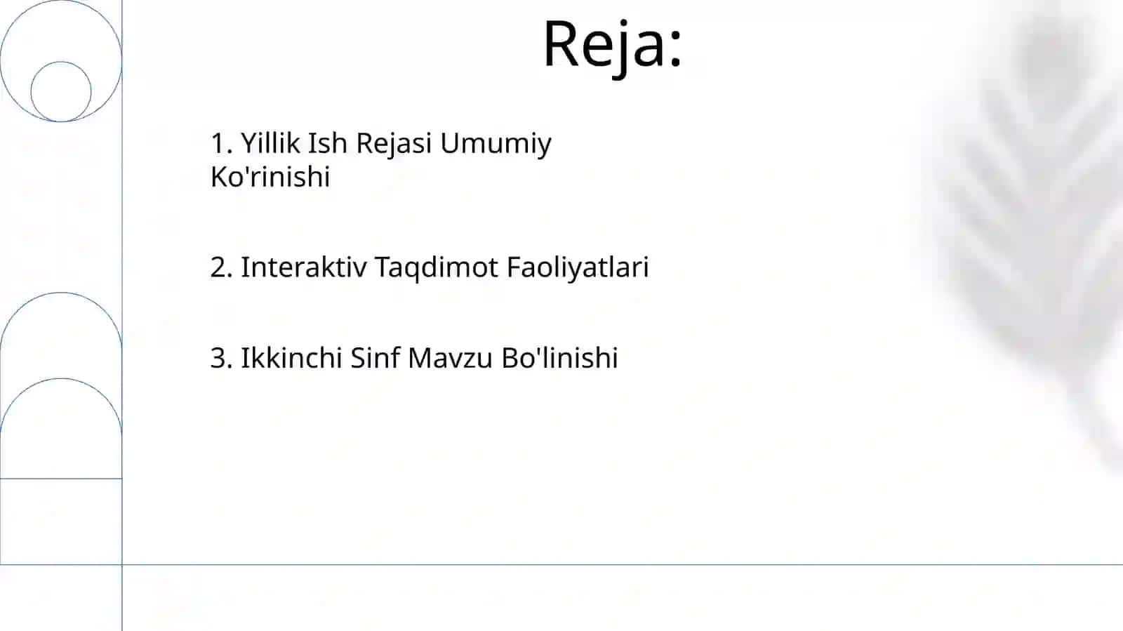 Yillik ish rejasi asosida 2-sinf uchun taqdimot tayyorlash 2