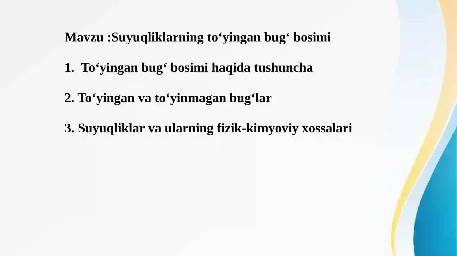 Suyuqliklarning toʻyingan bugʻ bosimi 2