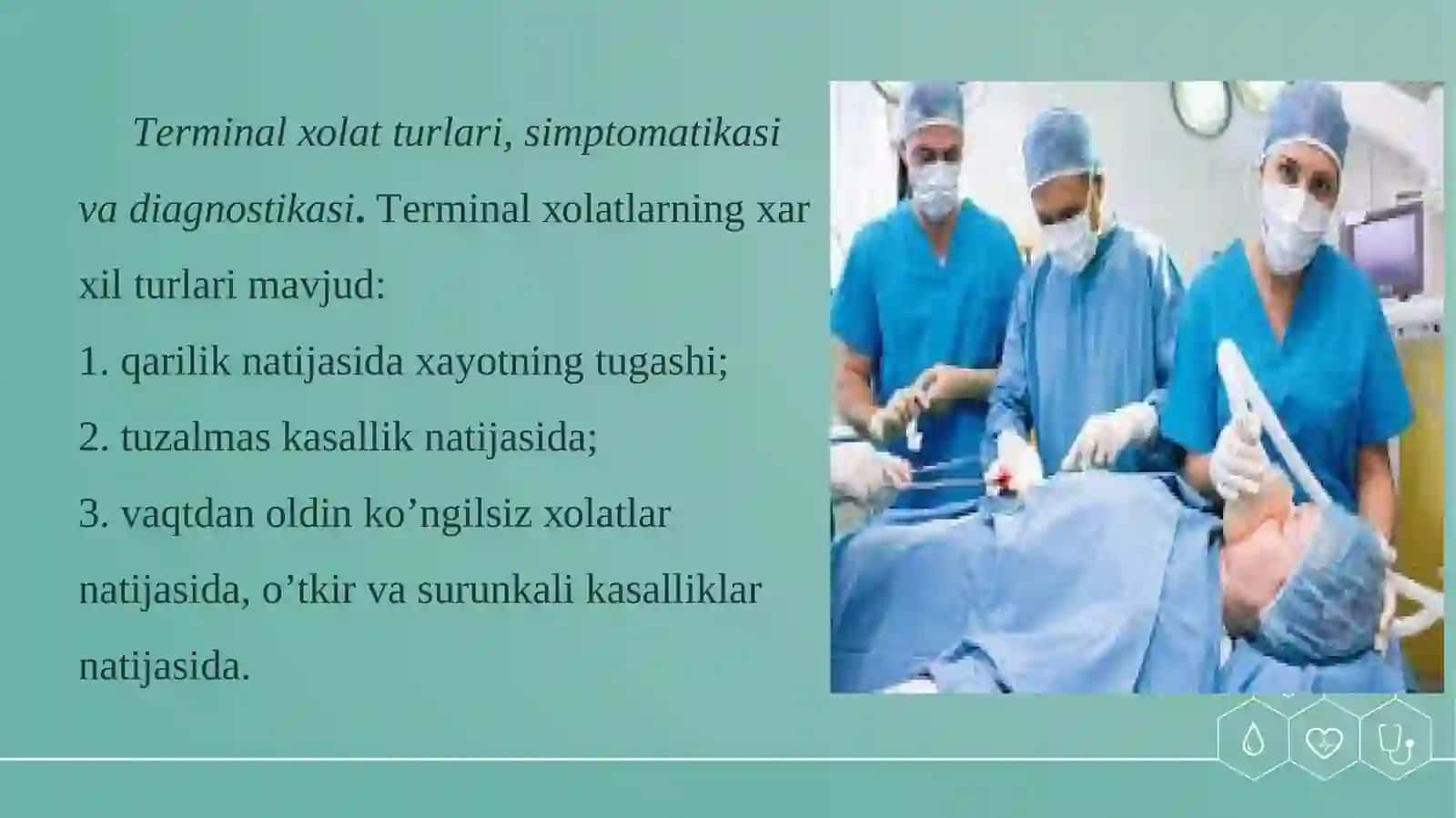 Terminal holatlar va reanimatsiya asoslari 2