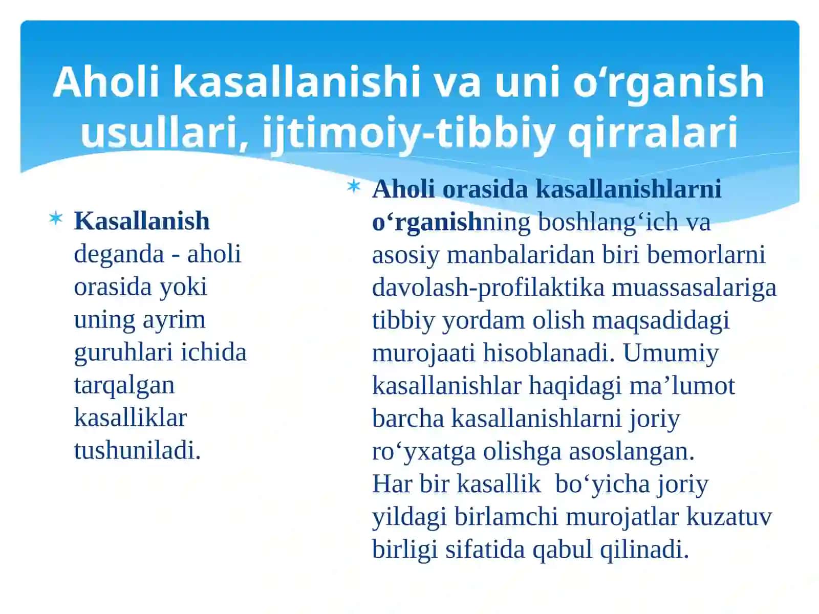 Aholi kasallanishi va uni o‘rganish usullari,ijtimoiy-tibbiyqirralari 2