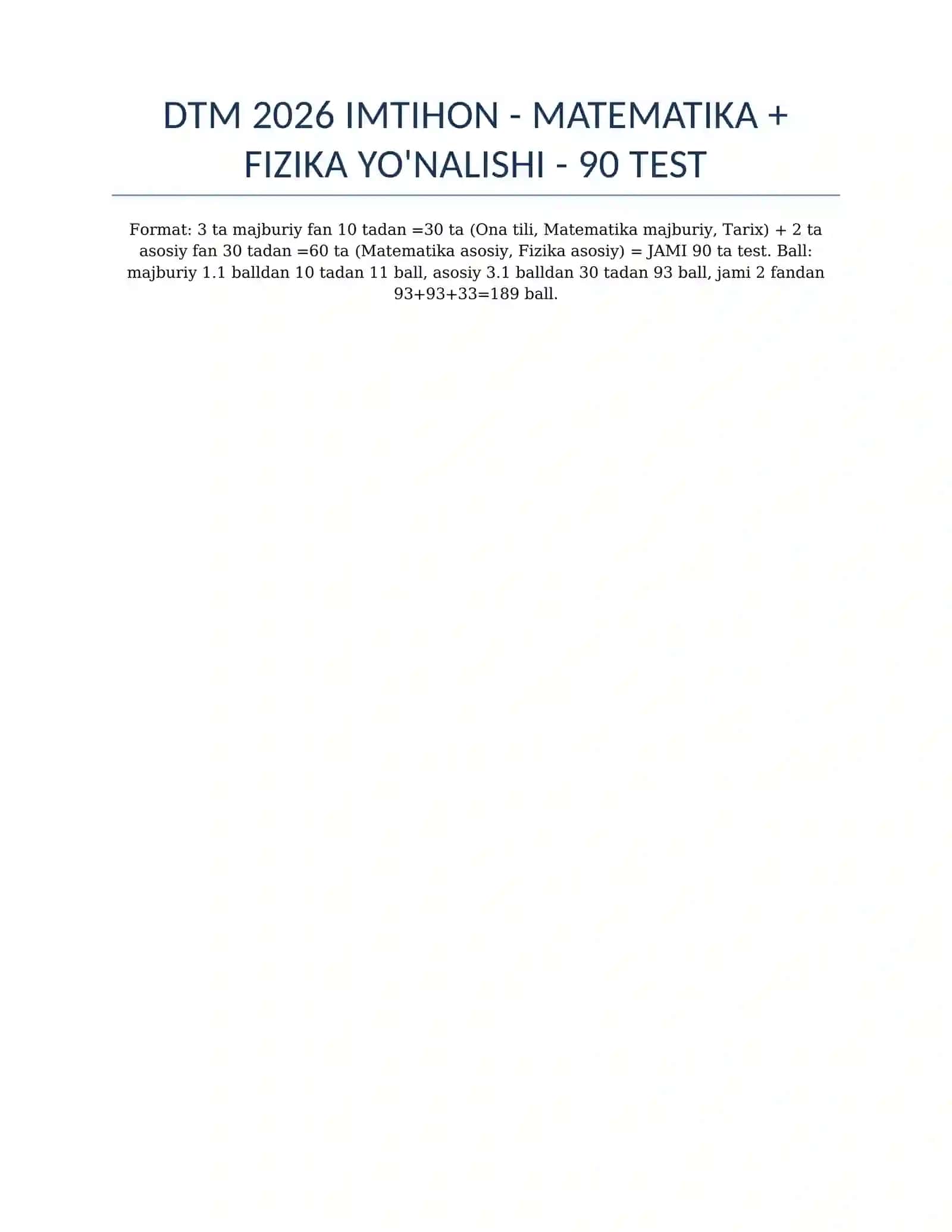DTM Imtihoni Test - MATEMATIKA + FIZIKA YO'NALISHI - 90 ta test - ona tili , tarix , matematika (majburiy)+Javoblar 2