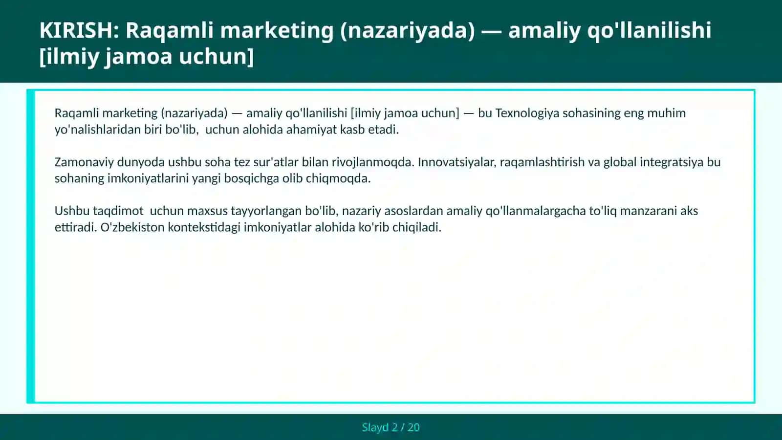 Raqamli marketing (nazariyada) — amaliy qo'llanilishi [ilmiy jamoa uchun] 2