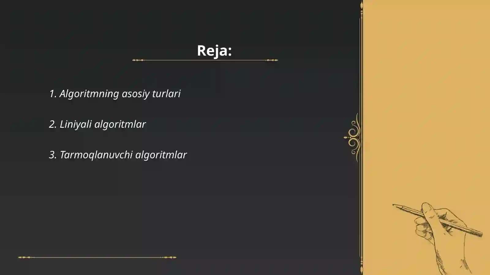 Algoritm turlari va xossalari 2