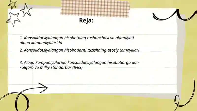 Aloqa kompaniyalarida konsolidatsiyalangan hisobotlarni tuzish tamoyili 2